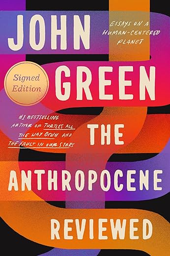 image from The Anthropocene Reviewed by John Green