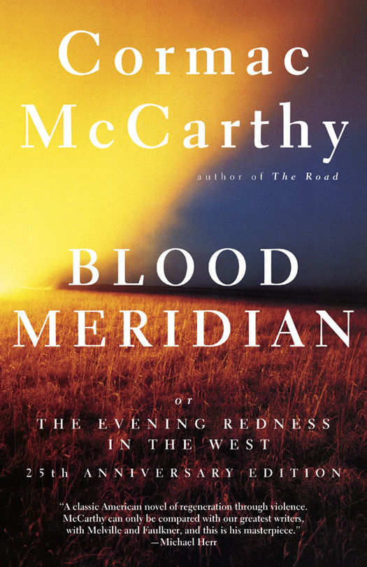 image from Blood Meridian by Cormac McCarthy
