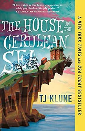 image from The House in the Cerulean Sea by TJ Klune