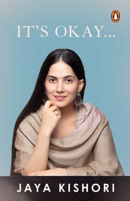 image from It's Okay . . . by Jaya Kishori