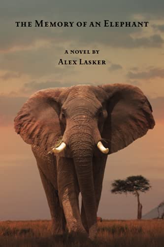 image from The Memory of an Elephant by Alex Lasker