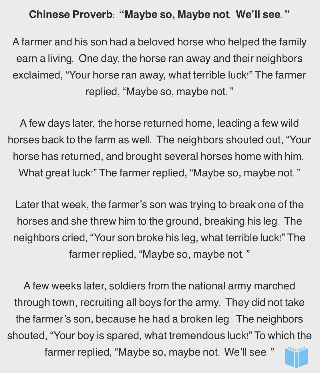 image from Chinese Proverb: “Maybe so, Maybe not. We’ll see.”